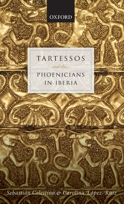 TARTESSOS & THE PHOENICIANS IN IBERIA C
