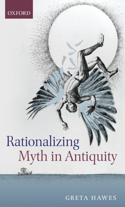 RATIONALIZING MYTH IN ANTIQUITY C