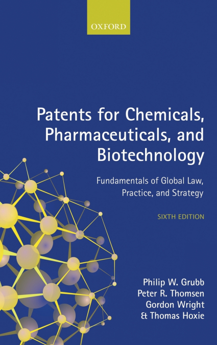 Patents for Chemicals, Pharmaceuticals and Biotechnology
