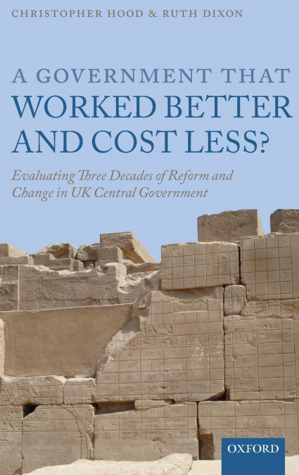 GOVERNM THAT WORK BETTER & COST LESS C