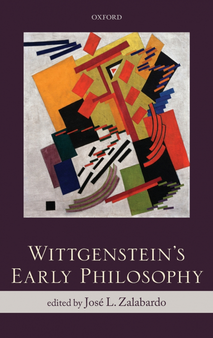 Wittgenstein’s Early Philosophy