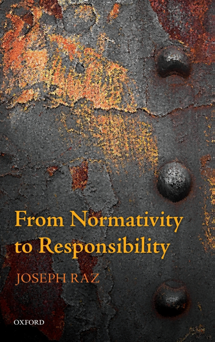FROM NORMATIVITY TO RESPONSIBILITY C