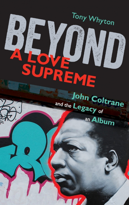 Beyond A Love Supreme