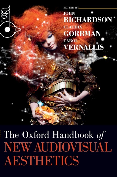 Oxford Handbook of New Audiovisual Aesthetics