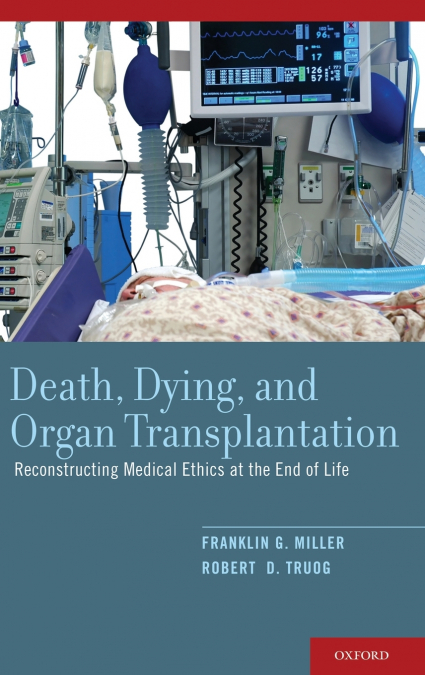 Death, Dying, and Organ Transplantation