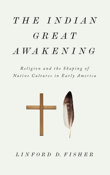 The Indian Great Awakening