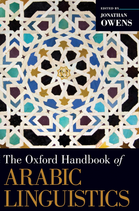 Oxford Handbook of Arabic Linguistics