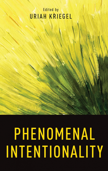 PHENOMENAL INTENTIONALITY PHMS C