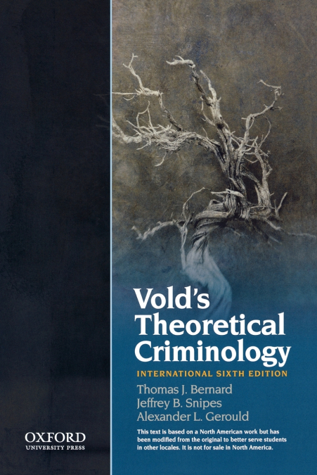 Vold’s Theoretical Criminology