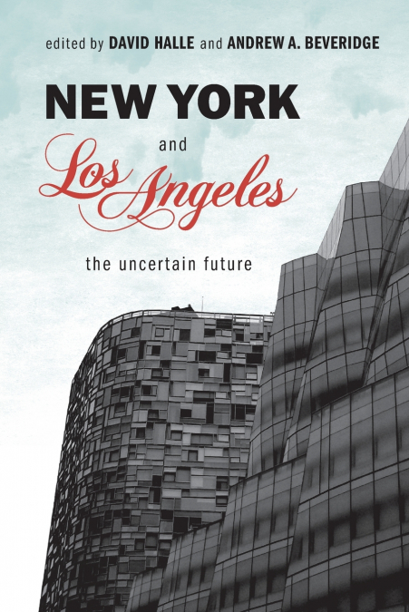 New York and Los Angeles