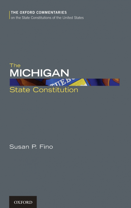The Michigan State Constitution