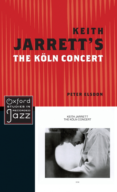 Keith Jarrett’s The Koln Concert