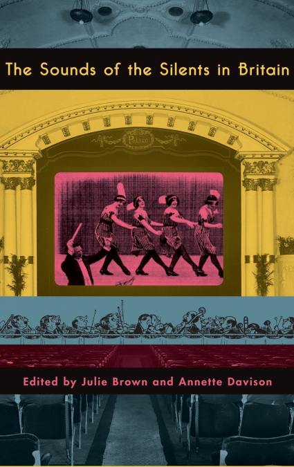 The Sounds of the Silents in Britain