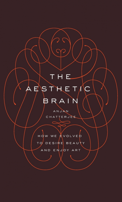 The Aesthetic Brain