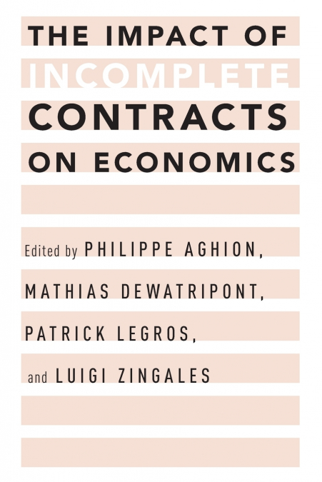 Impact of Incomplete Contracts on Economics