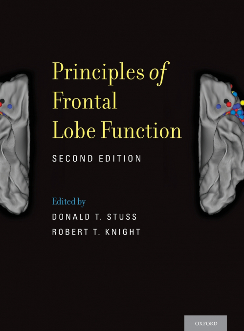 Principles of Frontal Lobe Function (Revised)