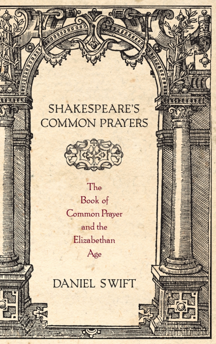 SHAKESPEARE’S COMMON PRAYERS C