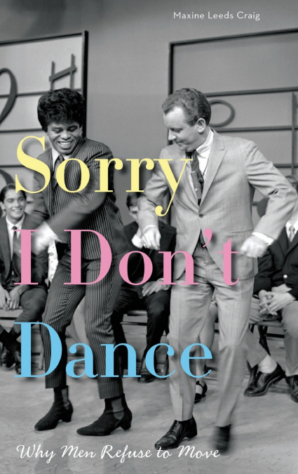 Sorry I Don’t Dance