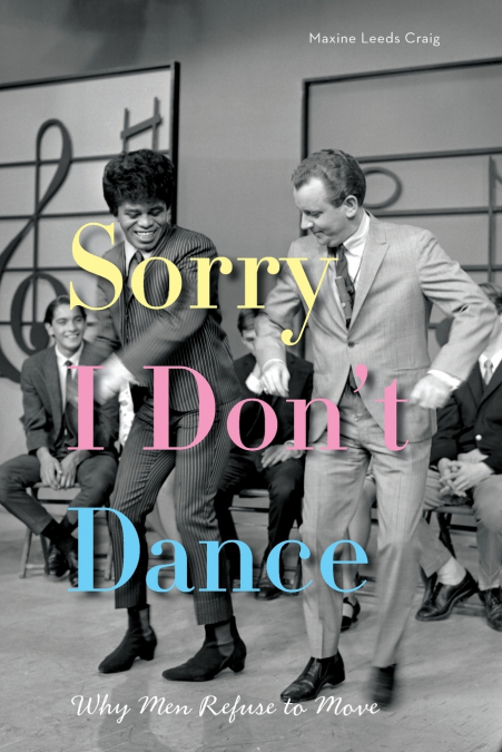 Sorry I Don’t Dance