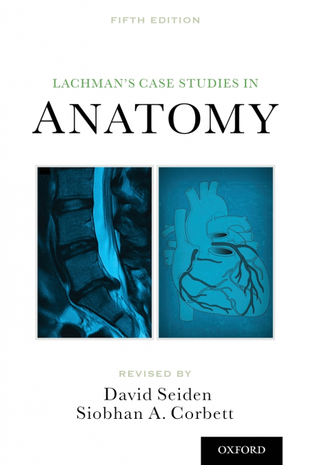 Lachman’s Case Studies in Anatomy