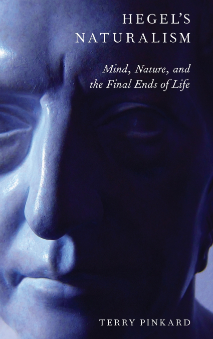 Hegel’s Naturalism
