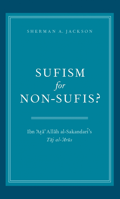 Sufism for Non-Sufis?