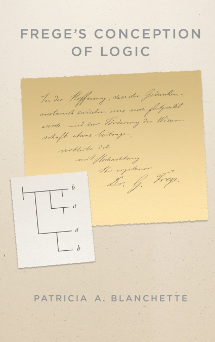 Frege’s Conception of Logic