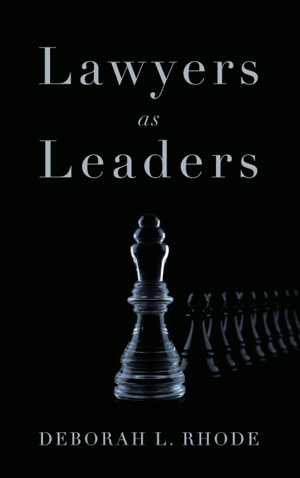 Lawyers as Leaders