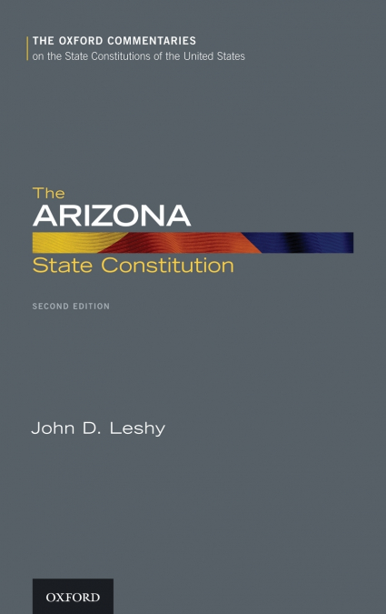 ARIZONA STATE CONSTITUTION 2E COTUS C