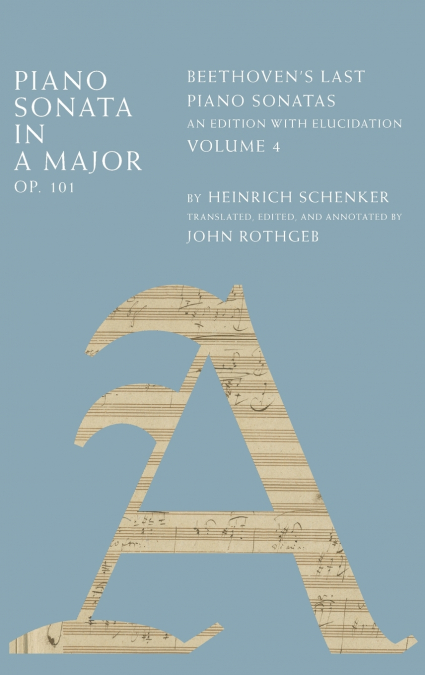PIANO SONATA IN A MAJOR, OP. 101 VOL 4 C