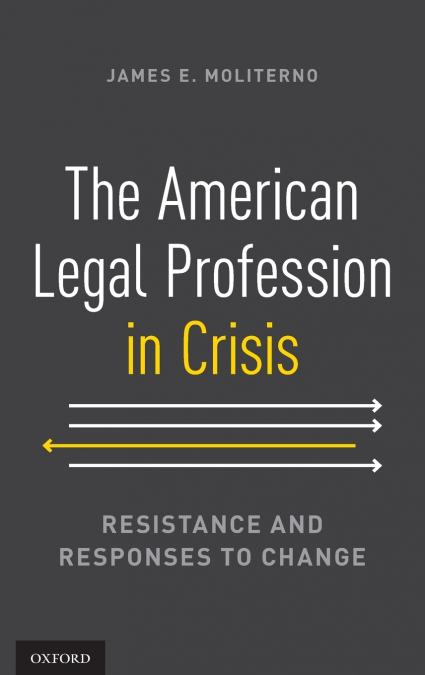 American Legal Profession in Crisis
