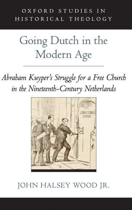 Going Dutch in the Modern Age