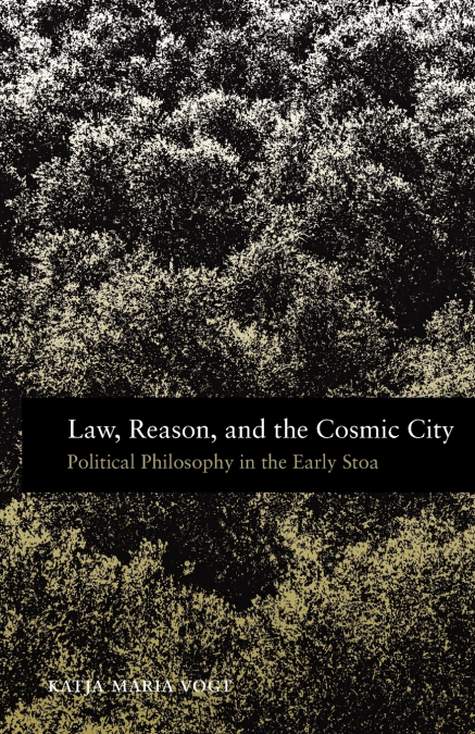 Law, Reason, and the Cosmic City