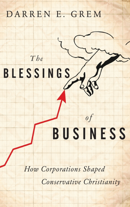 The Blessings of Business
