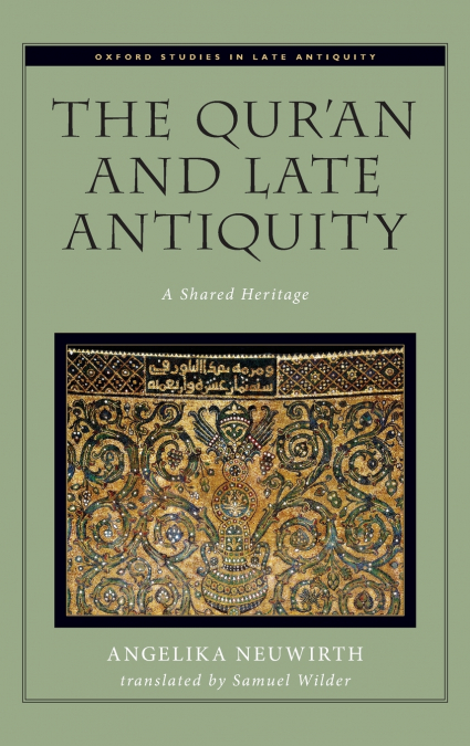 The Qur’an and Late Antiquity