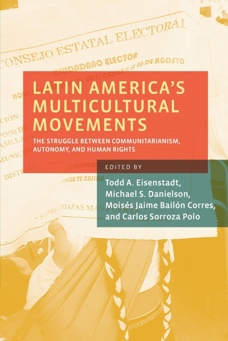 Latin America’s Multicultural Movements