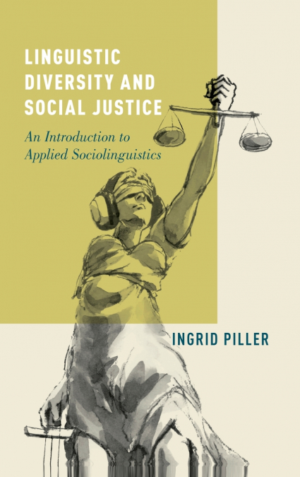 Linguistic Diversity and Social Justice