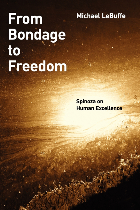 From Bondage to Freedom