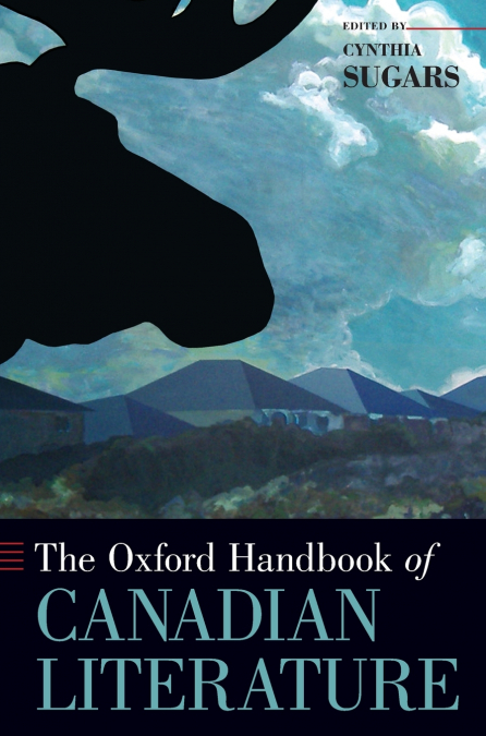Oxford Handbook of Canadian Literature