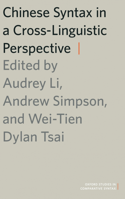 Chinese Syntax in a Cross-Linguistic Perspective