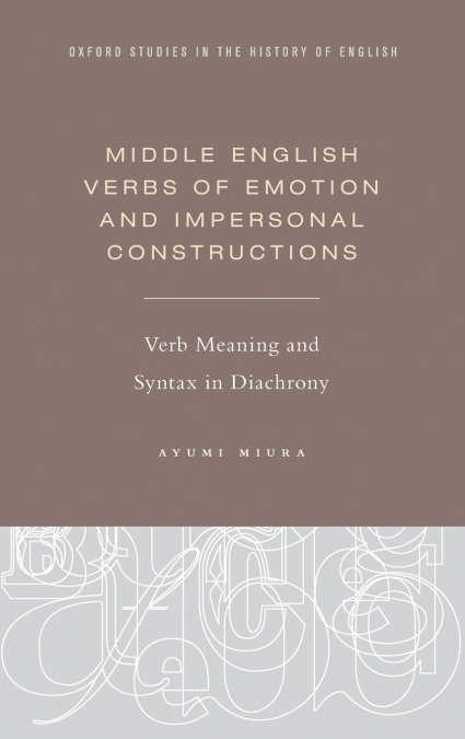 Middle English Verbs of Emotion and Impersonal Constructions