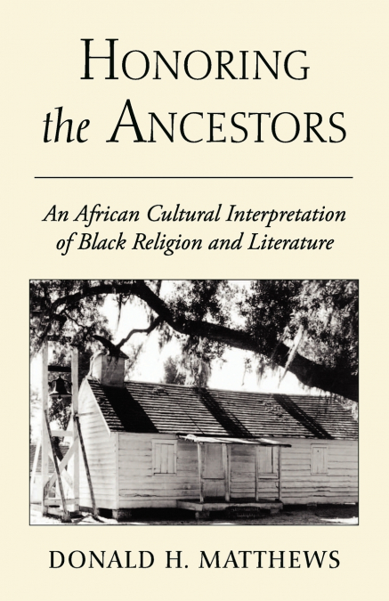 Honoring the Ancestors