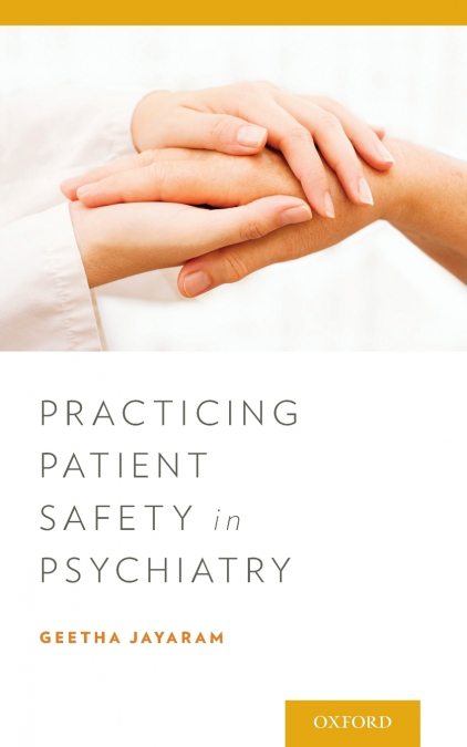 PRACTICING PATIENT SAFETY P