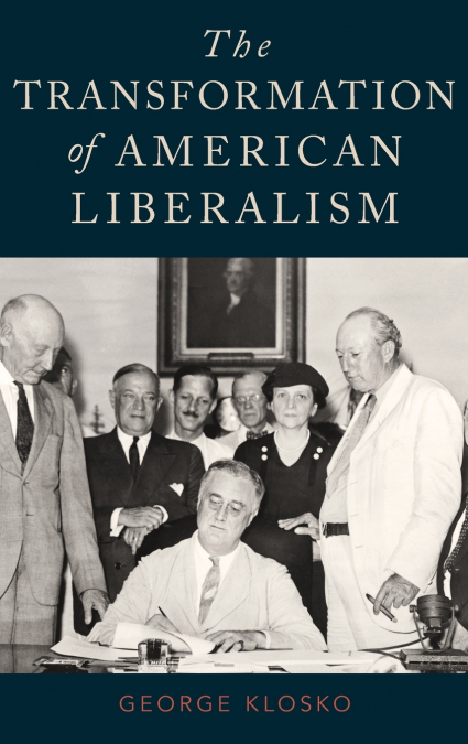 Transformation of American Liberalism