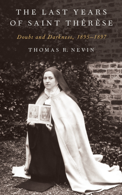 Last Years of Saint Therese