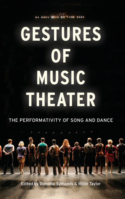 Gestures of Music Theater