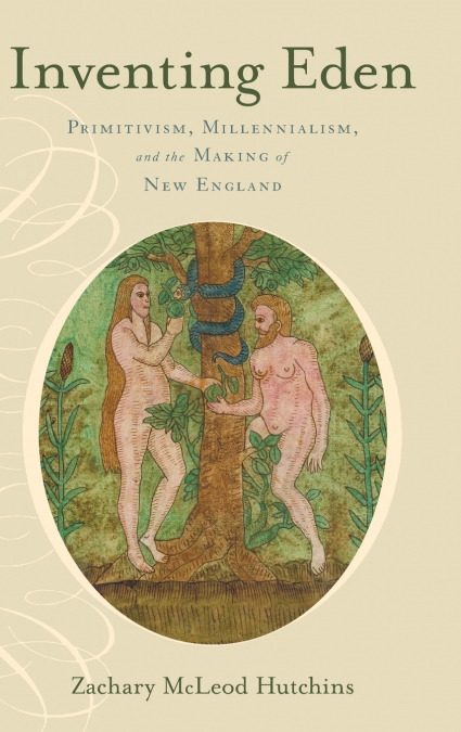 Inventing Eden