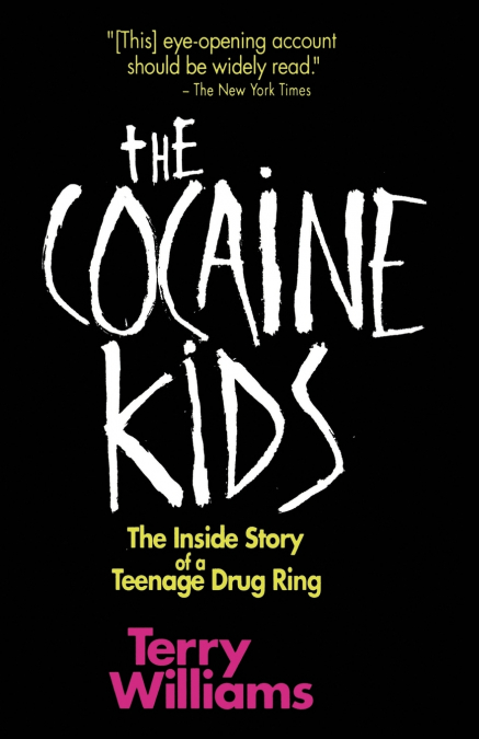 The Cocaine Kids