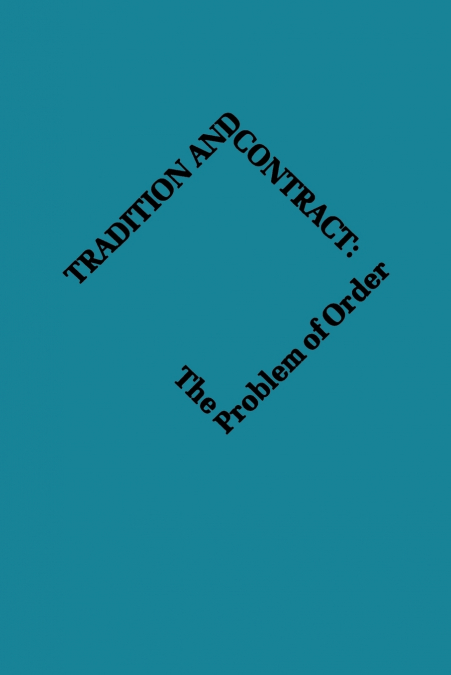 Tradition and Contract