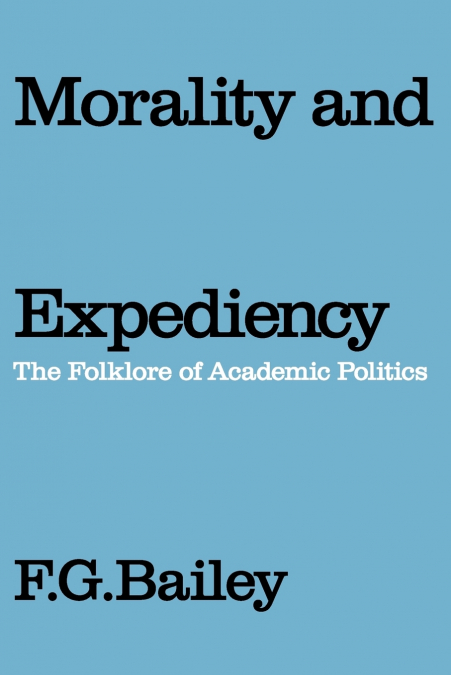 Morality and Expediency